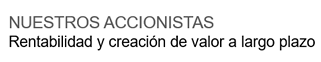 NUESTROS ACCIONISTAS